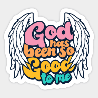 Christian Apparel Clothing Gifts - God is Good Sticker